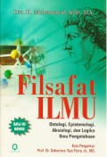 FILSAFAT ILMU ONTOLOGI,EPISTEMOLOGI,AKSIOLOGI,DAN LOGIKA ILMU PENGETAHUAN