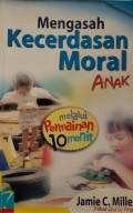 Mengasah Kecerdasan Moral