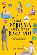 Setiap Pebisnis Harus Punya Buku Ini: Rahasia Meningkatkan Cuan bagi Pebisnis Pemula