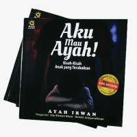 Image of Aku Mau Ayah