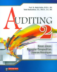 Image of Auditing 2: Dasar-Dasar Prosedur Pengauditan Laporan Keuangan