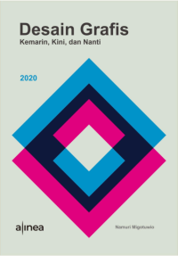 Image of Desain grafis; kemarin, kini, dan nanti