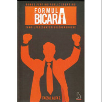 Image of Rumus Penting Pudlic Speaking Formul Bicara Tampil Pede, Materi Oke, Honor Gede