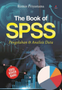 Image of The Book of SPSS: Pengolahan dan Analisis Data