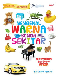 Image of Mengenal Warna Benda Sekitar: Optimalkan Daya Tangkap Anak